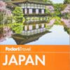 Fodor’s Japan (Full-color Travel Guide)