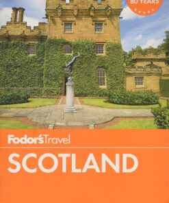 Fodor’s Scotland (Travel Guide)