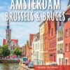 Frommer’s EasyGuide to Amsterdam, Brussels and Bruges