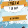 My Tokyo Night Travel Journal: A Stylish with 108 Pages to Preserve the Beauty of Your Tokyo Nighttime Adventures