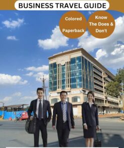 SINGAPORE BUSINESS TRAVEL GUIDE: A Comprehensive Travel Guide for Business Excellence in Singapore for Foreigners. (TRAVEL GUIDE BOOKS BY JOHN P. WADE Book 18)