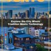 Tokyo Travel Guide: Explore the city where Tradition meets Technology (Colored Version)