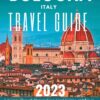 Bologna, Italy Travel Guide 2023: A Journey Through Historic Sites, Local Cuisine, and Travel Tips for the Best Places to Visit