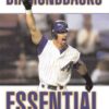 Diamondbacks Essential: Everything You Need to Know to Be a Real Fan!