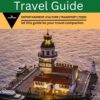 Istanbul Travel Guide: Entertainment/Culture/Transport/Food (Worldly Wonders)