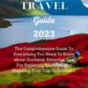 SCOTLAND TRAVEL GUIDE 2023: A Comprehensive Guide to Everything you Need to Know about Scotland, Essential Tips for Exploring Scotland and Planning Your Trip to Scotland