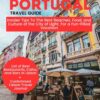 THE ULTIMATE LISBON, PORTUGAL TRAVEL GUIDE 2024: Insider Tips To The Best Beaches, Food and Culture of the City of Light For a Fun-filled Vacation on a Budget (The Travel Guide on a Budget Series)
