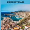 VOYAGE GUIDE DE VOYAGE 2024 (French Edition)