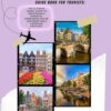 AMSTERDAM GUIDE BOOK FOR TOURISTS: : The Ultimate Travel Guide To Amsterdam & Essential Companion for an Unforgettable European Vacation. (My International Travel Guide. 4)
