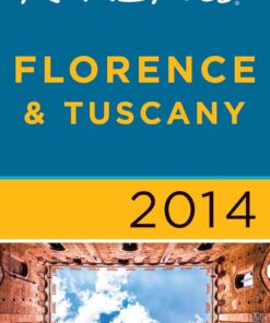 Rick Steves’ Florence & Tuscany 2014