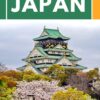 JAPAN TRAVEL GUIDE 2025: Discover Smooth Itineraries, Local Secrets, Top Attractions, and Essential Tips for an Unforgettable Adventure