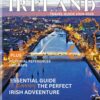 THE ULTIMATE IRELAND TRAVEL GUIDE 2024-2025: Your Essential Guide to Planning the Perfect Irish Adventure, Plus Pictorical References and Maps (TOP LISTED TRAVEL GUIDES)
